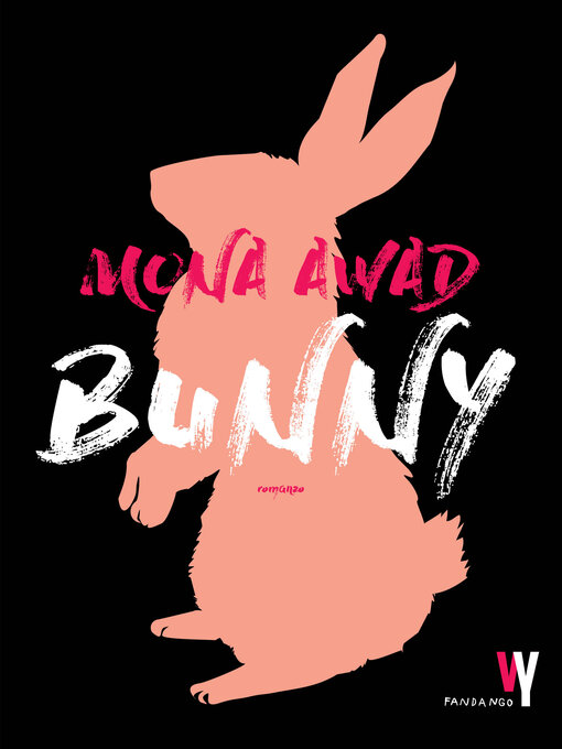 Title details for Bunny by Mona Awad - Available